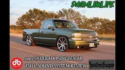 2001 SILVERADO SINGLE CAB FULL SOUND SYSTEM REVIEW | DAGMLOWLIFE