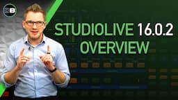 Overview of the PreSonus StudioLive 16.0.2 USB Digital Mixer