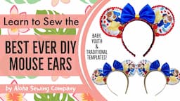 DIY Make the BEST Mouse Ears Ever for baby, kids and adults! Printable Pattern Templates Included!