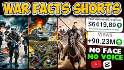 Create A Faceless War Facts Shorts Channel Using Free AI Tools In 10 Mins.