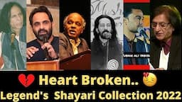 💔 Heart Broken Legend's Best Shayari Collection 2022 | Tahzeeb Hafi | Jaun Elia | Dr Rahat Indori