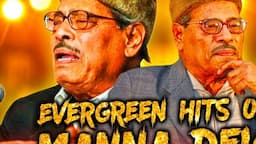 Golden Collection - Manna Dey " His Greatest Hits | Evergreen Hits of Manna Dey