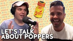 The Untold Story of Poppers | Lovett Or Leave It