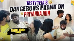 Tasty Teja Heart Attack PRANK on Priyanka Jain💔 || Shivakumar || Never Ending Tales ||