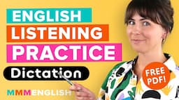 English Listening Practice | Story + Dictation