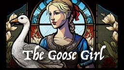 The Goose Girl - Original Fairy Tale by the Brothers Grimm | Animation