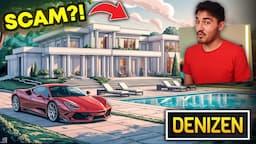 I Bought a $3,200,000 House But It's a Scam! - DENIZEN [#6]