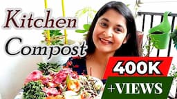 Kitchen Waste Compost I How to make COMPOST at home I कम्पोस्ट बनाएं I #kitchencompost #gardening