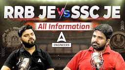 RRB JE Vs SSC JE😱 | Which One is Better RRB JE or SSC JE🔥💪 All Information | Podcast