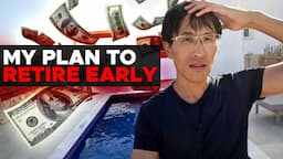 How I'm Retiring Early | Finanicial Independence Retire Early (FIRE)