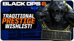 How will Prestige Work in Black Ops 6? | (My Prestige Wishlist)