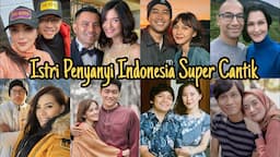 BIKIN PANGLING!!! INILAH ISTRI PENYANYI INDONESIA YANG SUPER CANTIK YANG SUKSES MENCURI PERHATIAN