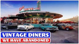 10 Famous Diners that have FADED into HISTORY