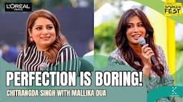 Confidence And Self Love | Chitrangda Singh with Mallika Dua #youareworthit