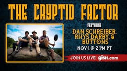 #GISH Halloween Haunt: The Cryptid Factor with Rhys Darby, Dan Schreiber & Buttons