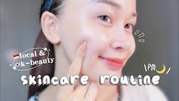 *no endorse/unsponsored* Skincare Routine Malam!