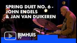 Spring Duets 2022 - John Engels & Jan van Duikeren – drums & trumpet