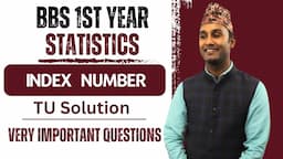 Index Number || TU Solution || BBS 1st Year Statistics in Nepali || Exam Preparation -Gurubaa