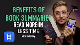 Read 8 Books in 2 Hours with Headway App Book Summaries