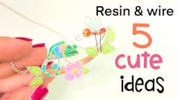 5 cute Jewelry ideas with wire and Resin- DIY