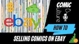 How to Sell Comics on eBay (My Beginner Tips)