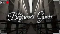 An Ode to The Beginner's Guide