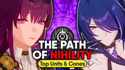 The Most UNIQUE Path! | TOP Nihility Units & Light Cones 2.2 Star Rail