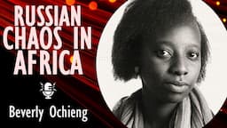 Beverly Ochieng - One Year on from Prighozhin’s Mutiny, Wagner is Deeply Embedded in Africa's Sahel.