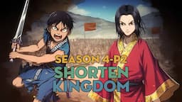 SHORTEN "Kingdom" | Season 4 - P2 | AL Anime