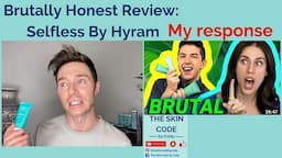 Brutally Honest Review: Selfless By Hyram: My Review