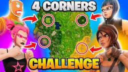 The 4 CORNER Challenge in OG Fortnite