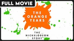 The Orange Years: The Nickelodeon Story | Drake Bell | Kenan Thompson | FULL DOCUMENTARY