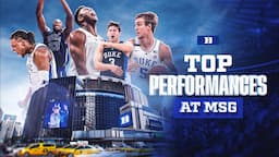 Top Duke Basketball Performances at MSG Since 2000