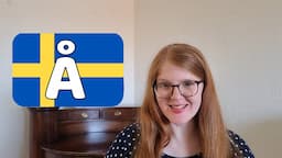 How to say Å (Swedish vowel pronunciation)