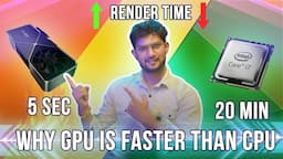 Why GPU is faster than CPU in 3D Rendering By Praveer das || Tutomator || 2021