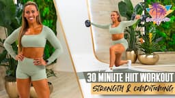 30 Minute Strength & Conditioning HIIT Workout | STF - Day 41