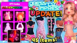 SUMMER UPDATE OUT! *All Codes*, Secret Locations, New Items & Map! | Dress To Impress ROBLOX