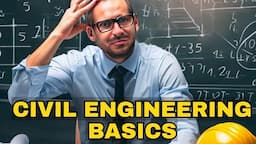 Civil Engineering Basic Knowledge You Must Learn