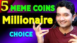 TOP BEST 5 MEME COINS ( Make You Millionaire ) This Year