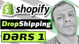 Azərbaycanda Shopify Dropshipping Kursu / DƏRS #1