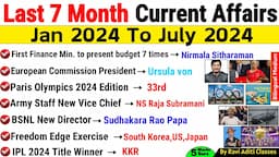 Jan to July 2024 Current Affairs | Last 7 Month Current Affairs 2024|Last Seven Month Current Affair