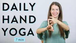 Hand and Finger Exercises | Hand Yoga