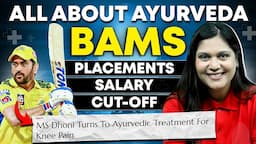 All about Ayurveda - BAMS | A to Z Information | MS Dhoni Case Study