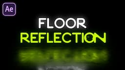 After Effects Tutorial: Floor Reflection in Adobe After Effects