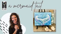 A Mermaid Tail - Painting Tutorial for Kids!