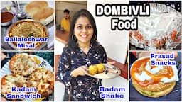 Best DOMBIVLI Food | डोंबिवली | Kadam Sandwich | Ballaleshwar Misal Prasad Snacks | Pritis World