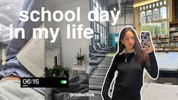 6:15am productive school day in my life | studying, gym vlog 🎧