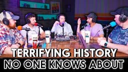 Terrifying Historical Events No One Knows About | Ep.65