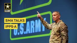 SMA Talks | IPPS-A | U.S. Army