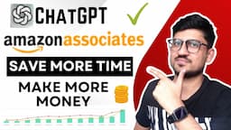 How To Make Money With ChatGPT And Amazon Affiliate Marketing | Earn From Open AI And Amazon